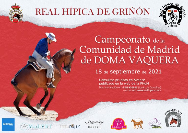 Final Campeonato de Doma Vaquera de la Comunidad de Madrid - Real Hípica de Griñón