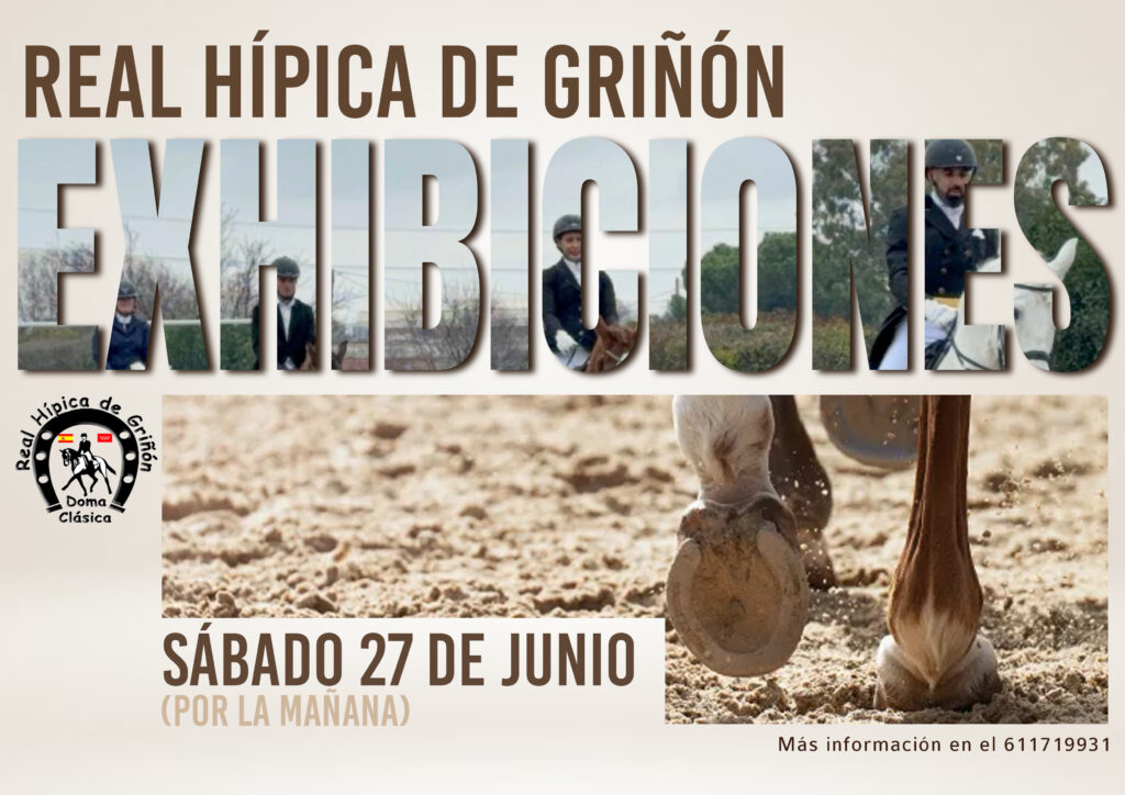 Exhibiciones de Doma Clásica – 27 de junio